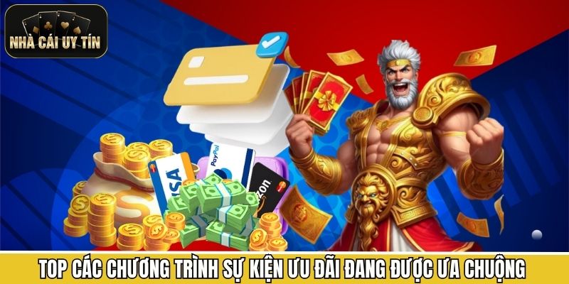 Top các chương trình sự kiện ưu đãi đang được ưa chuộng 