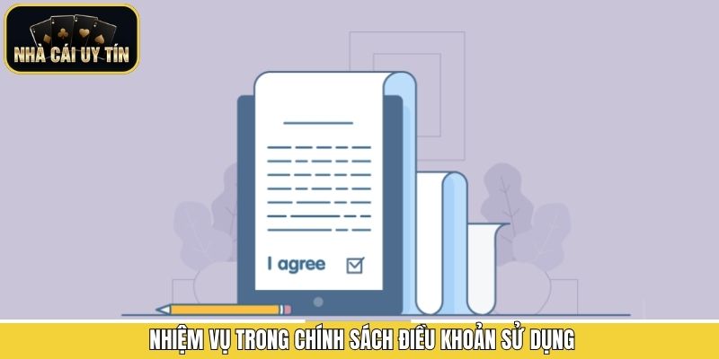 Nhiệm vụ đối với Nhà Cái Uy Tín 