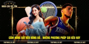 Cẩm Nang Bắt Kèo Bóng Đá